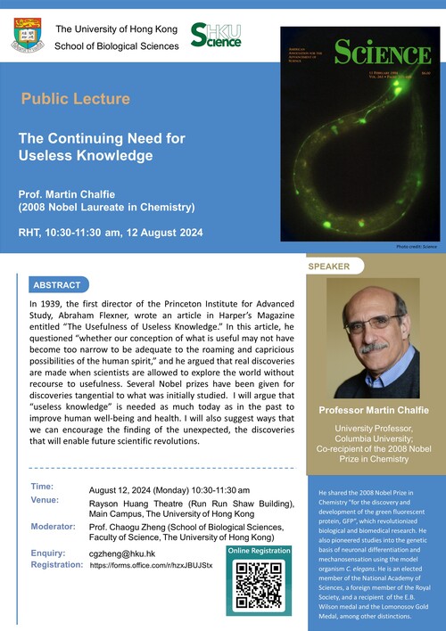 Public Lecture by Prof. Martin Chalfie (2008 Nobel Laureate in Chemistry): The Continuing Need for Useless Knowledge